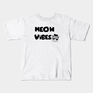 Meow Vibes Kids T-Shirt